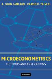 Microeconometrics: Methods and Applications by A. Colin Cameron